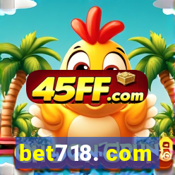 bet718. com